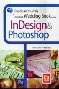 Image of Panduan Mudah Membuat Wedding Book Dengan InDesign & Photoshop