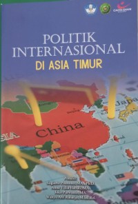 Image of Politik Internasional Di Asia Timur