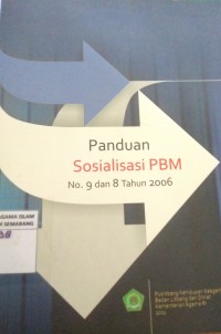Image of Panduan Sosialisasi Pbm No.9 Dan 8 Tahun 2006
