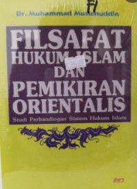 Image of Filsafat Hukum Islam Dan Pemikiran Orientasi