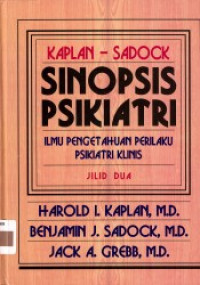 Image of Sinopsis Psikiatri : Ilmu Pengetahuan Perilaku Psikiatri Klinis (Jilid 2)
