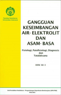 Image of Gangguan Keseimbangan Air - Elektrolit dan Asam - Basa