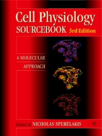 Cell Physiology Sourcebook : A Molecular Approach