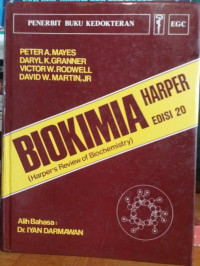 Biokimia Harper (Harper's Review of Biochemistry)