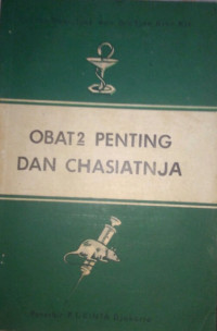 Image of Obat2 Penting dan Chasiatnja
