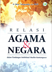 Image of Relasi Agama dan Negara dalam Pandangan Intelektual Muslim Kontemporer