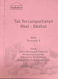 Image of Tak Tercampurkannya Obat - Obatan