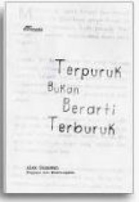 Image of Terpuruk Bukan berarti Terburuk