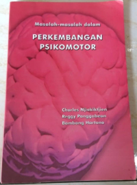 Image of Masalah -  Masalah Dalam Perkembangan Psikomotor