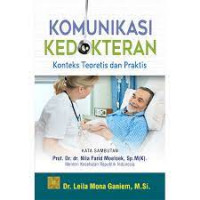 Image of Komunikasi Kedokteran Konteks Teoretis dan Praktis