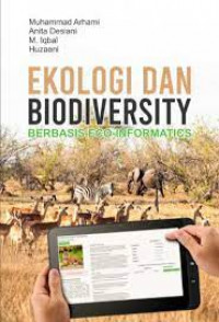Image of Ekologi dan Biodiversity Berbasis Eco-Informatics