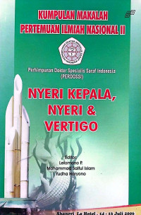 Image of Kumpulan Makalah Pertemuan Ilmiah Nasional II : Nyeri Kepala, Nyeri & Vertigo