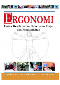 Image of Ergonomi Untuk Keselamatan, Kesehatan Kerja dan Produktivitas