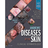 Andrews' Diseases of The Skin Clinical Dermatology Ed. 13