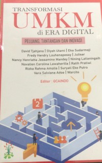 Image of Transformasi UMKM di Era Digital Peluang, Tantangan Dan Inovasi