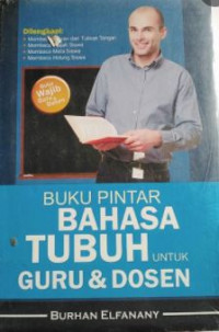 Image of Buku Pintar Bahasa Tubuh untuk Guru & Dosen