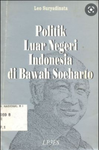 Politik Luar Negeri Indonesia di Bawah Soeharto