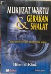 Image of Mukjizat Waktu & Gerakan Shalat