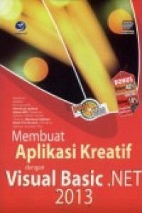 Image of Membuat Aplikasi Kreatif dengan Visual Basic. NET 2013