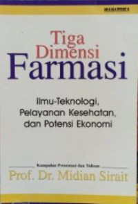 Image of Tiga Dimensi Farmasi