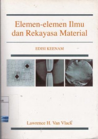 Image of Elemen-Elemen Ilmu dan Rekayasa Material