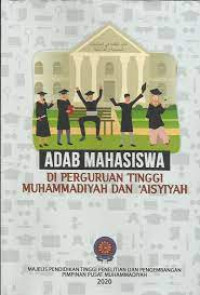 Adap Mahasiswa di Perguruan Tinggi Muhammadiyah dan 'aisyiyah