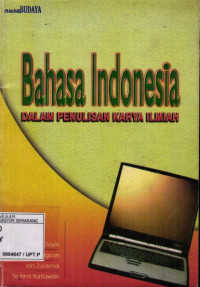 Bahasa Indonesia Dalam Penulisan Karya Ilmiah
