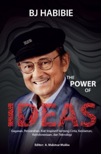 BJ Habibie The Power Of Ideas
