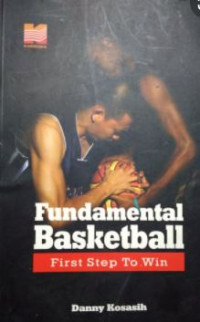 Fundamental Basketball (First Step To Win)