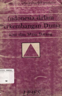 Indonesia Dalam Perkembangan Dunia
