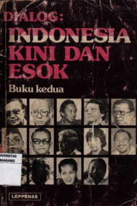 Dialog Indonesia Kini Dan Esok