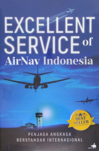 Excellent Service of AirNav Indonesia