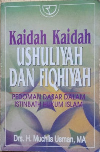 Kaidah Kaidah Ushuliyah Dan Fiqhiyah