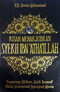 Kisah Menakjubkan Syekh Ibn 'Atha'illah