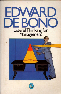Lateral Thinking for Management
