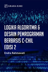 Logika Algoritma & Desain Pemrograman Berbasis C-CHIL