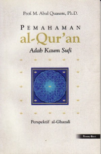 Pemahaman Al-Qur`an Adab Kaum sufi