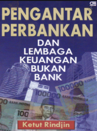Pengantar Perbankan Dan Lembaga Keuangan Bukan Bank