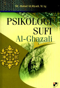 Psikologi Sufi Al-Ghazali