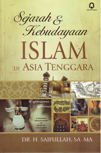Sejarah & Kebudayaan Islam di Asia Tenggara