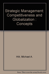 Strategic Management Competitiveness And Globalization Concepts