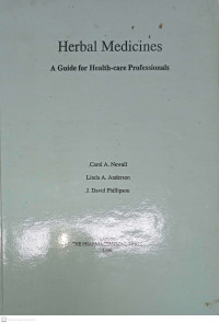 Herbal Medicines: A Guide For Health-care Professionals