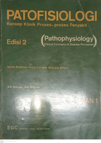 Patofisiologi: Konsep Klinik Proses-proses Penyakit ED.2 Part.1