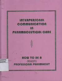 Interpersonal Communication In Pharmaceutical Care