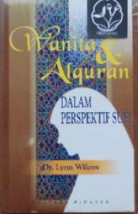 Wanita & Alquran Dalam Perspektif Sufi