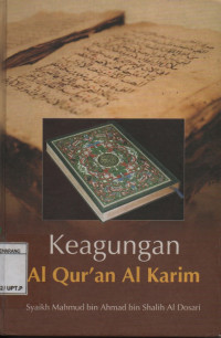 Keagungan Al Qur'an Al Karim
