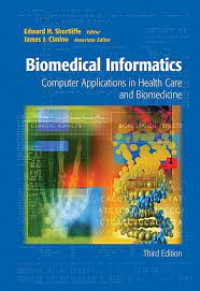 Biomedical Informatics Computer Applications in health Care and Biomedicine